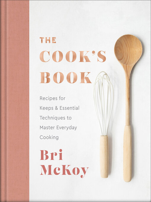 Title details for The Cook's Book by Bri McKoy - Available